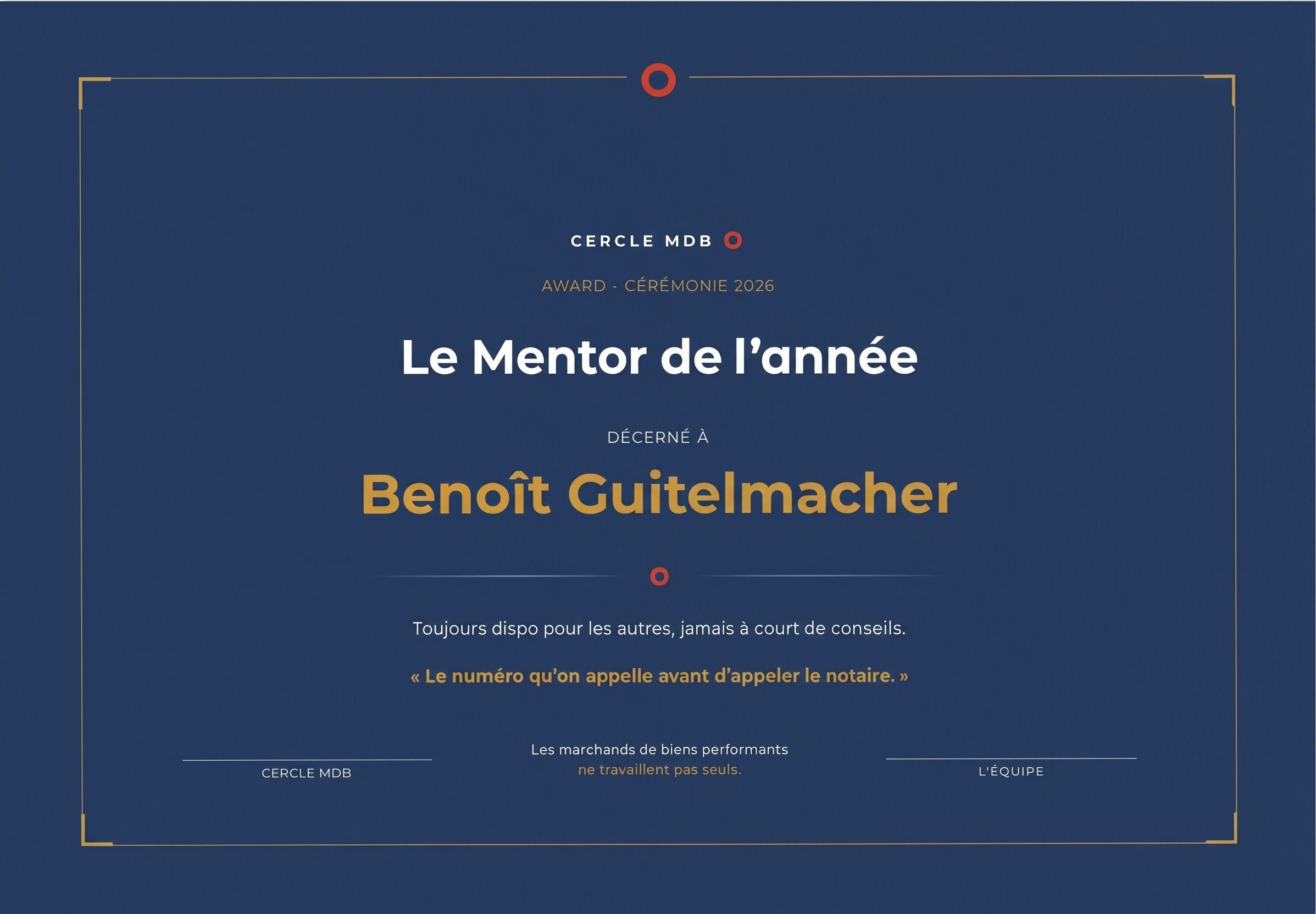 Diplôme Mentor de l'année 2026, décerné à Benoit Guitelmacher par le Cercle MDB